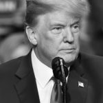 Black and white Trump